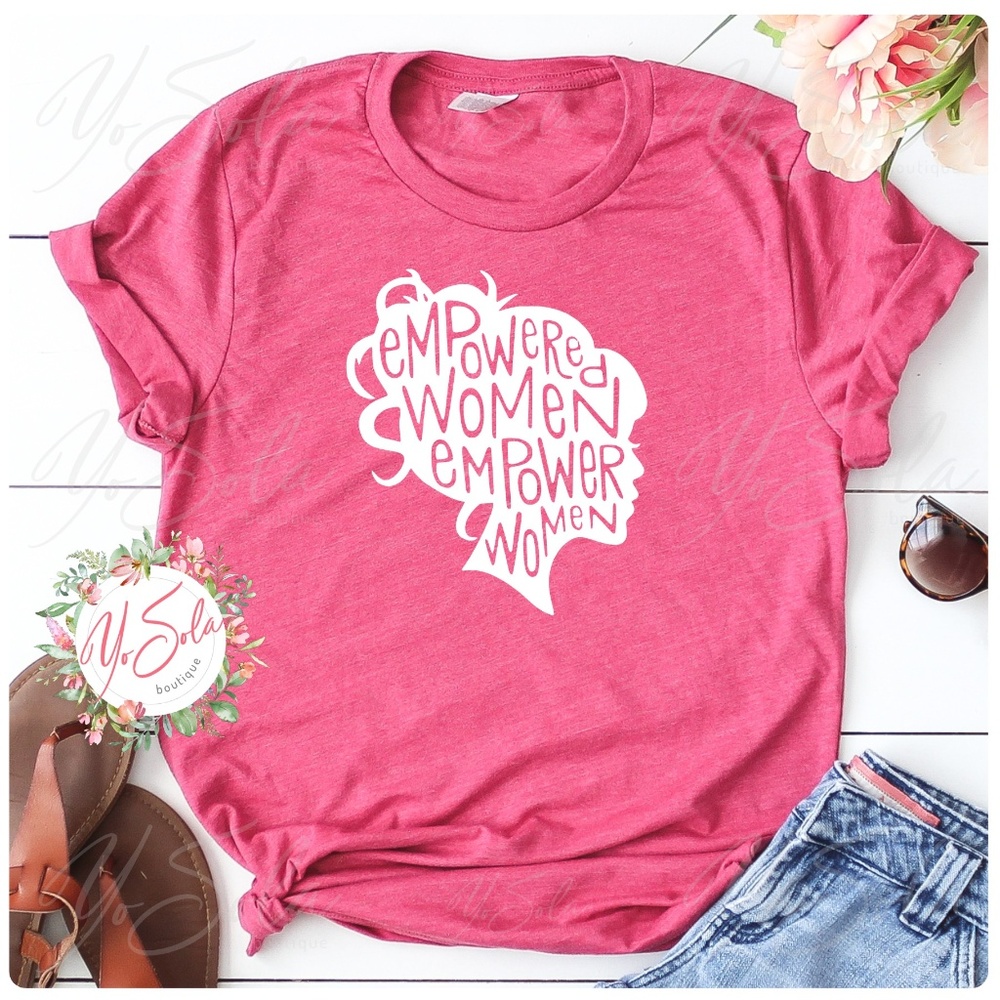 "Empowered Women" Pink T-Shirt - Picture 1 of 2